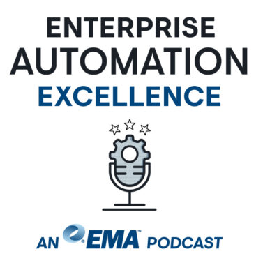 Enterprise Automation Excellence Podcast