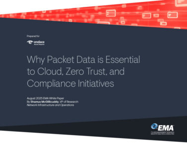 Why Packet Data is Essential to Cloud, Zero Trust, and Compliance Initiatives